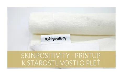 Skinpositivity - an approach to skincare